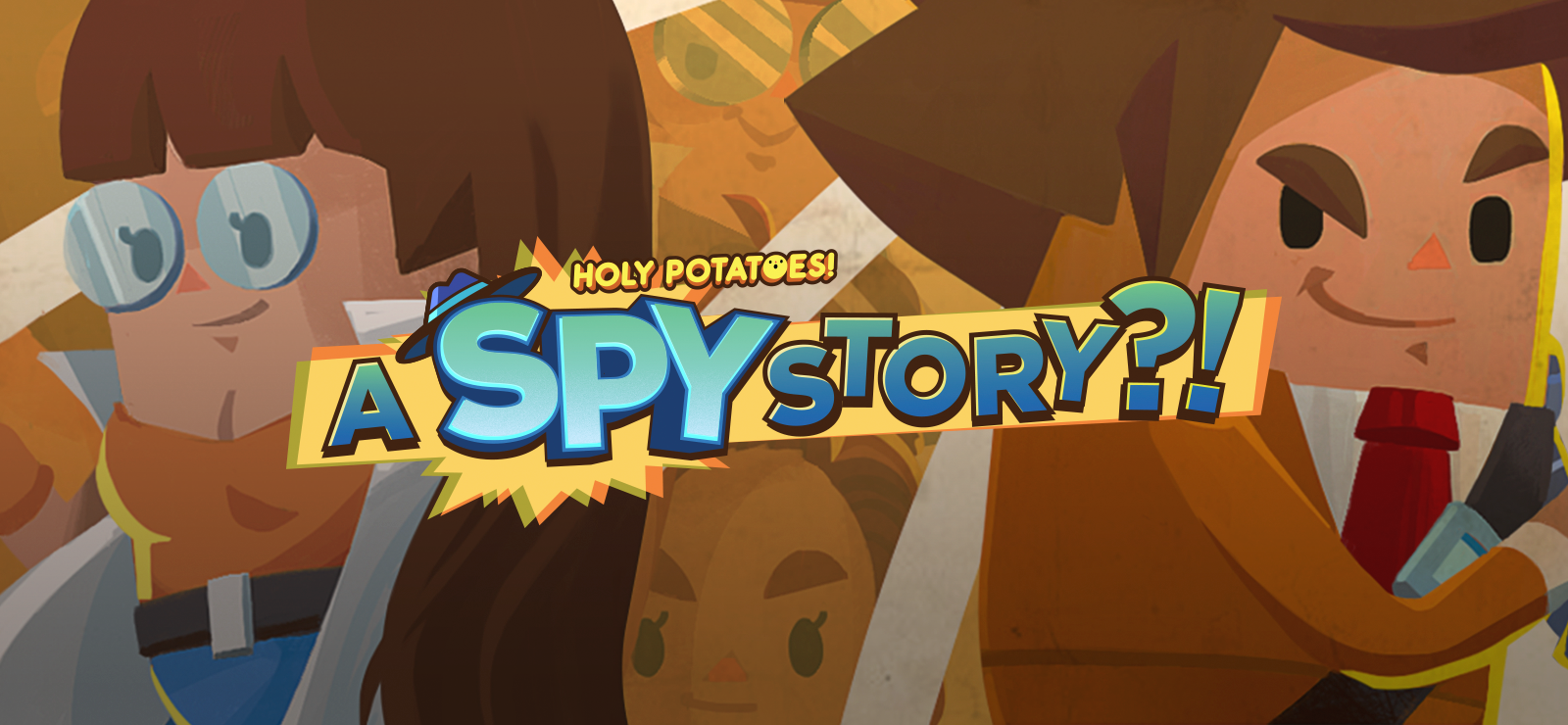 Holy Potatoes! A Spy Story?! banner