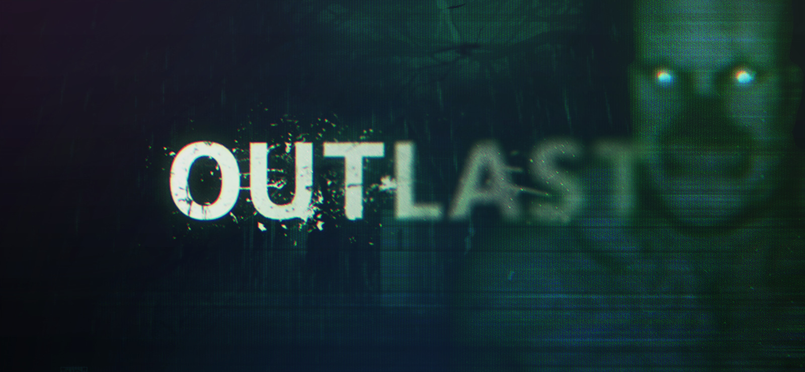 Outlast - Announcement coming soon.