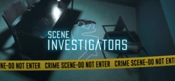 Scene Investigators - The Making of Scene Investigators