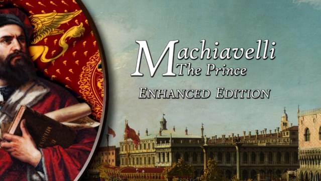 Machiavelli the Prince