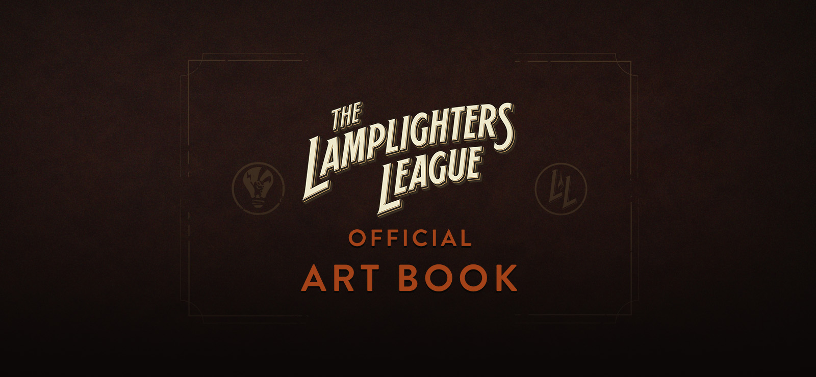 The Lamplighters League -...