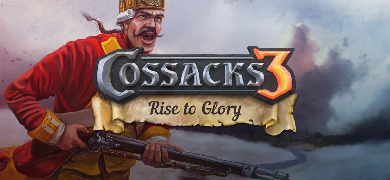 Cossacks 3: Rise to Glory