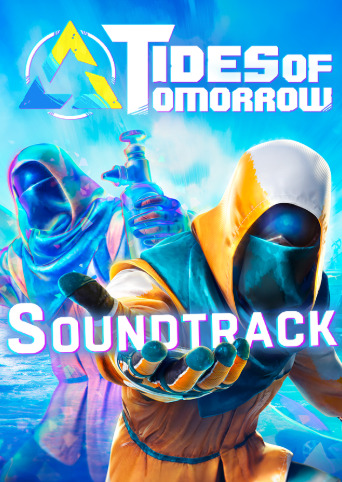 Tides of Tomorrow - Official Soundtrack