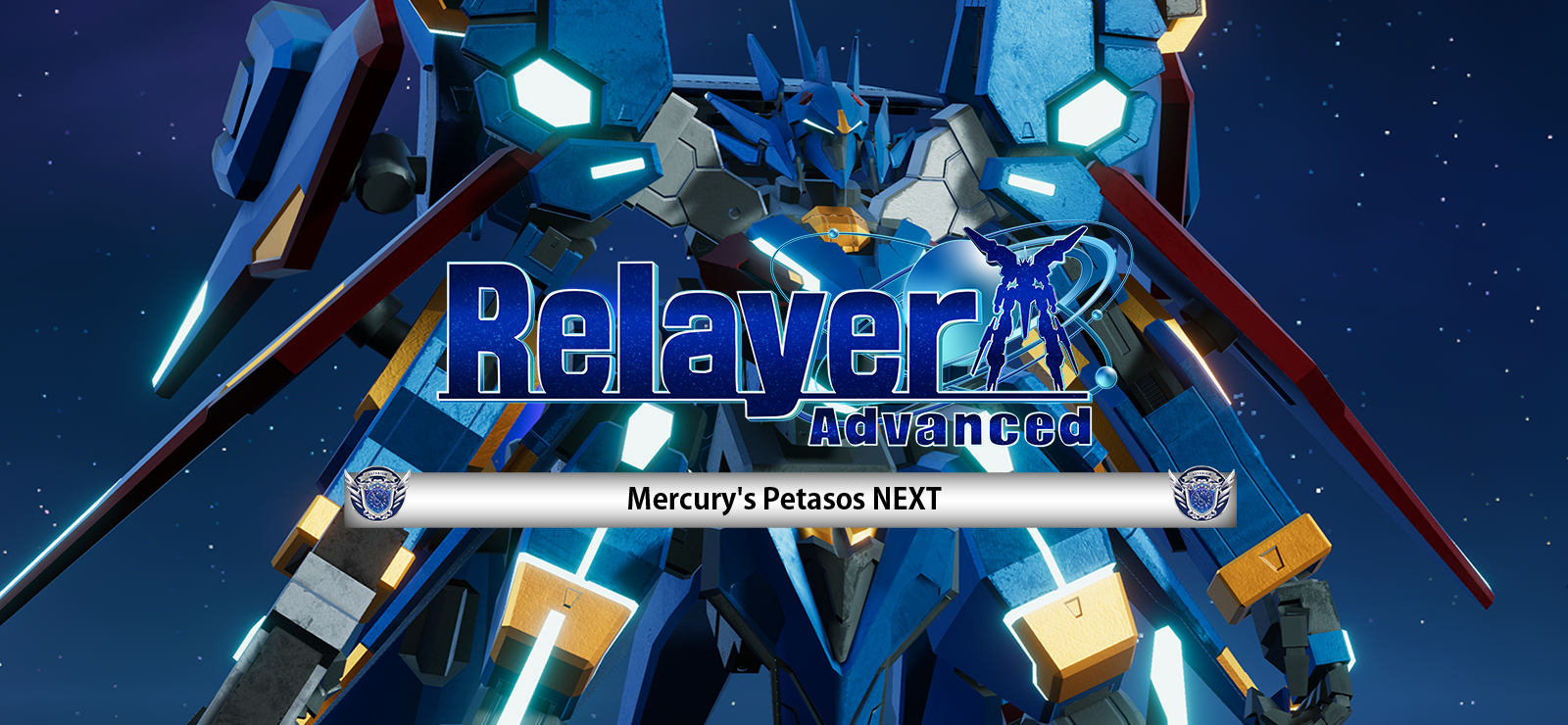 Relayer Advanced DLC- Petasos NEXT