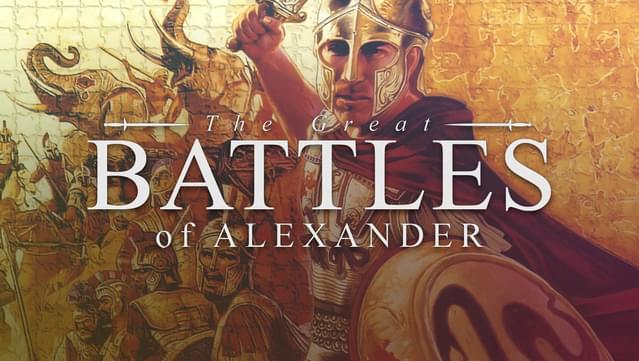 The Great Battles of Alexander