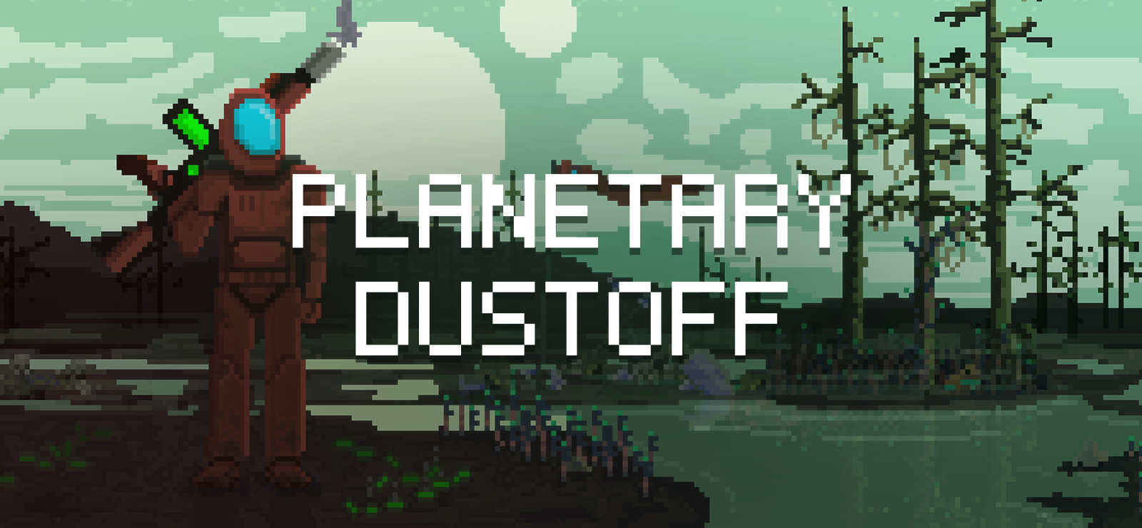 Planetary Dustoff
