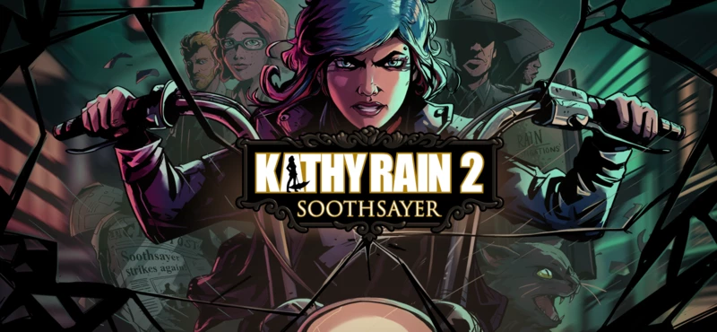Kathy Rain 2: Soothsayer Deluxe Edition