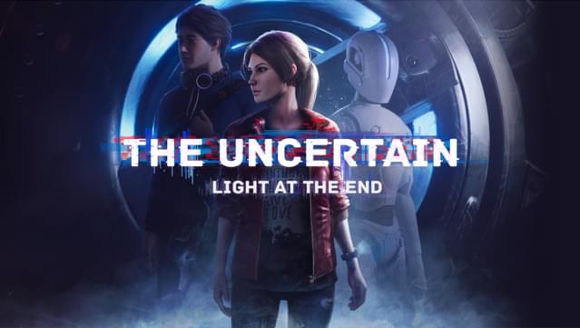 The Uncertain: Light At The End