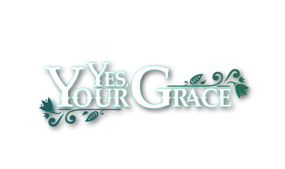 Yes you grace. Игра Yes your Grace. Yes your Grace лого. Yes, your Grace v 1.0.5. Yes your Grace Art.