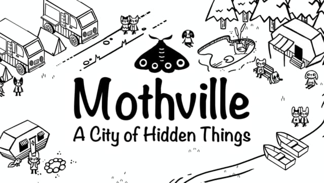 Mothville: The City of Hidden Things