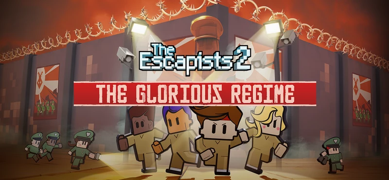 The Escapists 2 - Glorious Regime Prison