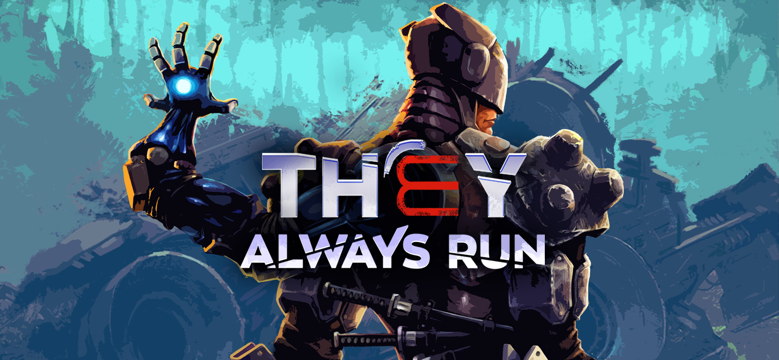 They Always Run banner