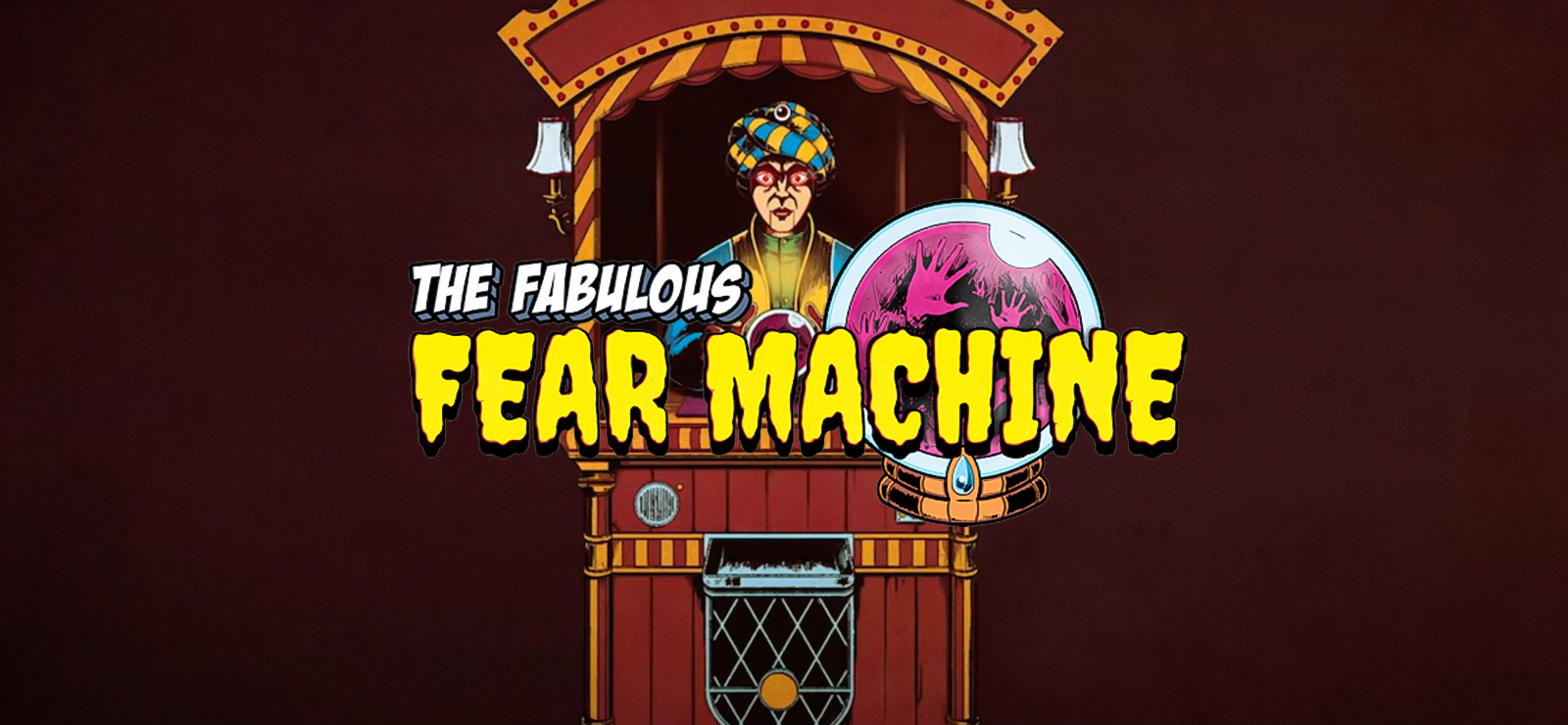 The Fabulous Fear Machine, e de repente o Medo é Global