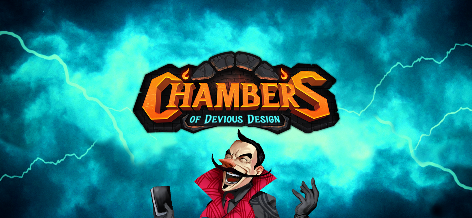Chambers Of Devious Design