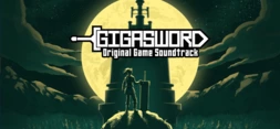 GIGASWORD - Soundtrack