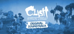 Clash: Artifacts of Chaos Soundtrack