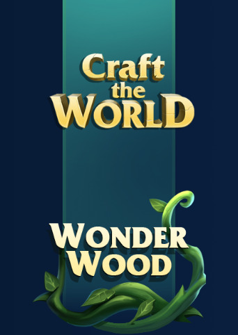 Craft The World - Wonderwood