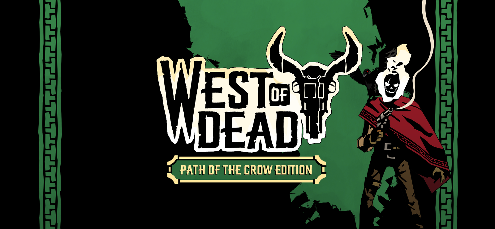 West Of Dead - Path Of The Crow Edition