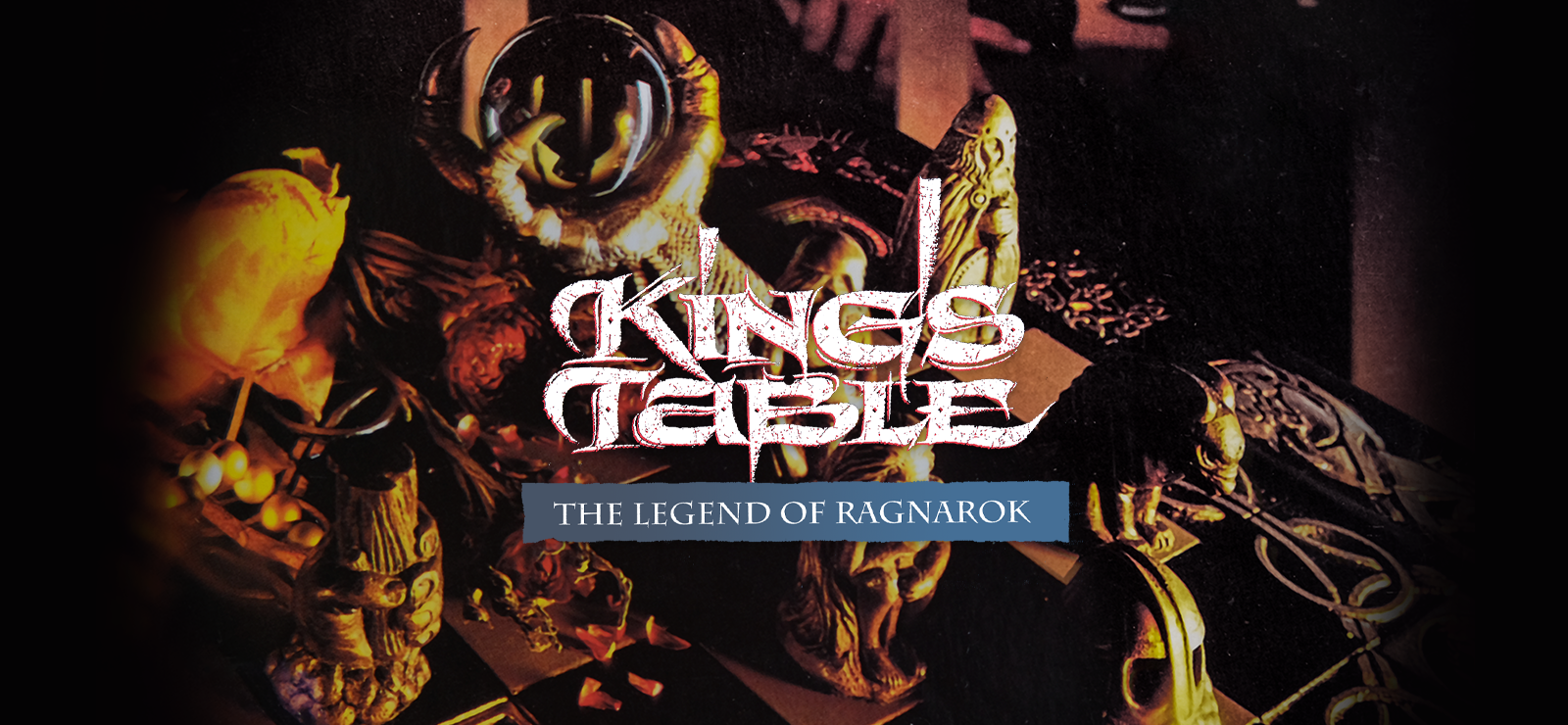 King's Table - The Legend Of Ragnarok