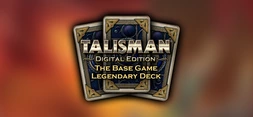 Talisman - Base Game: Legendary Deck