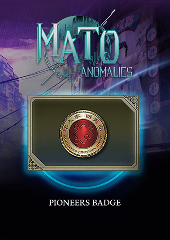 Mato Anomalies - Pioneers Badge