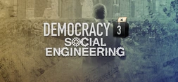 Democracy 3: Social Engineering