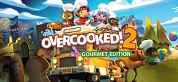 Overcooked! 2 Gourmet Edition