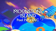 Купить ключ дешево Moonstone Island. Pool Party DLC