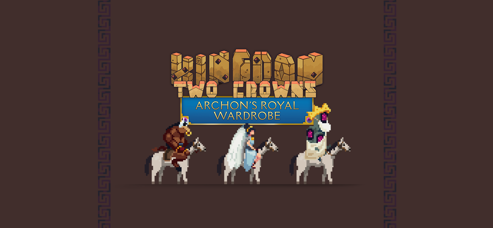 Kingdom Two Crowns: Archon's Royal Wardrobe
