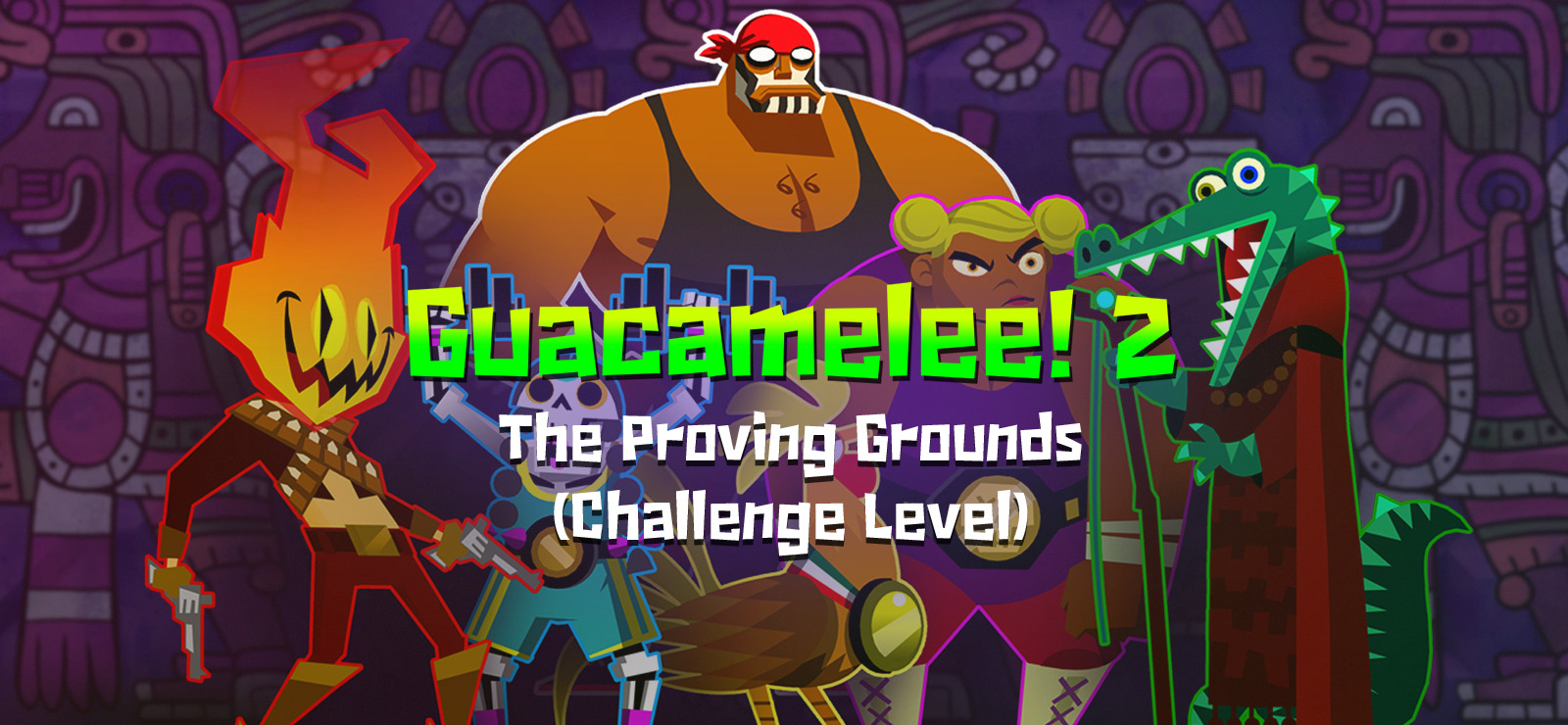 Guacamelee! 2 Complete. Challenge level