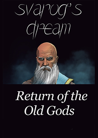 Svarog's Dream - Return of the Old Gods Expansion
