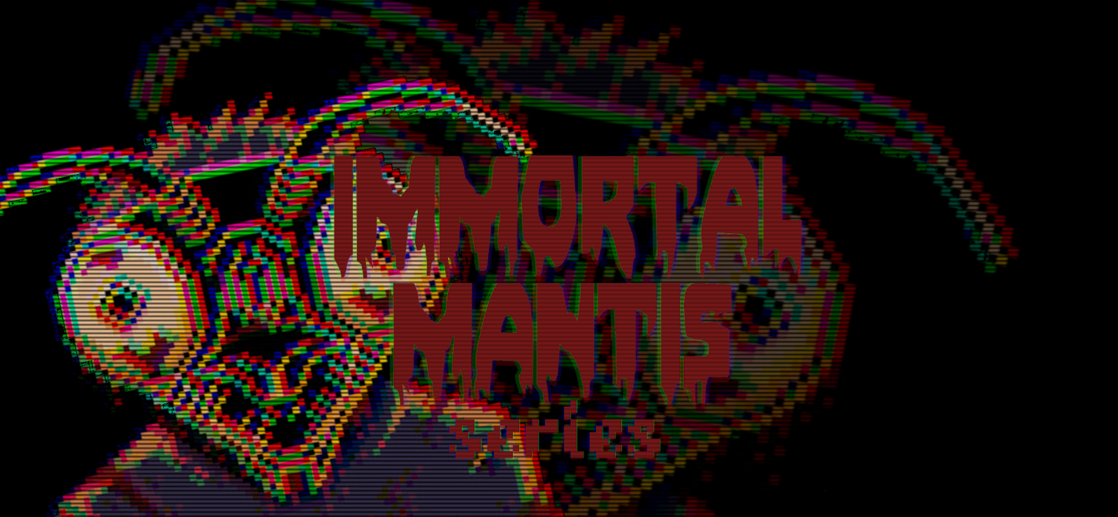 Immortal Mantis Series