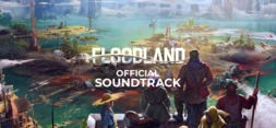 Floodland Soundtrack