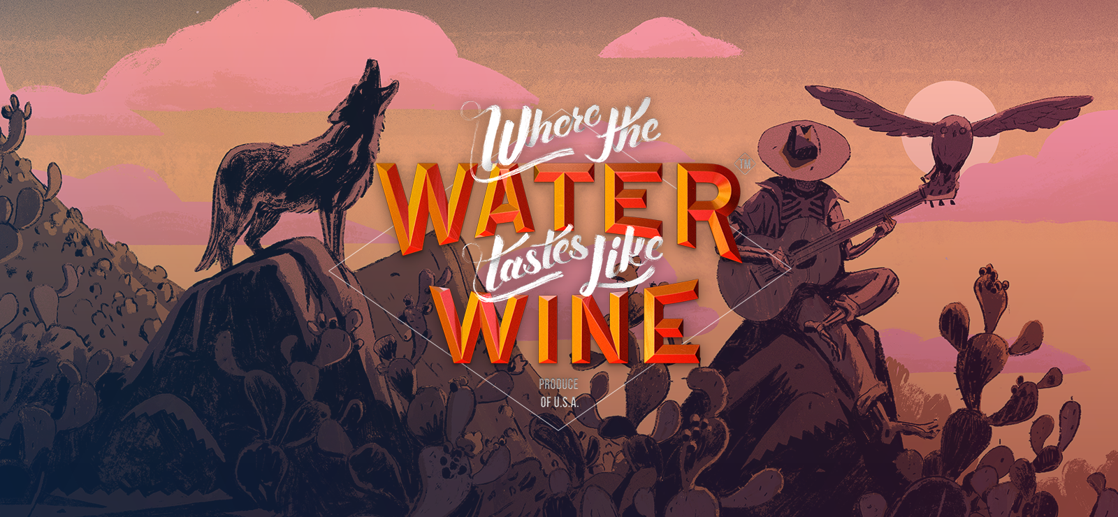 Where The Water Tastes Like Wine banner