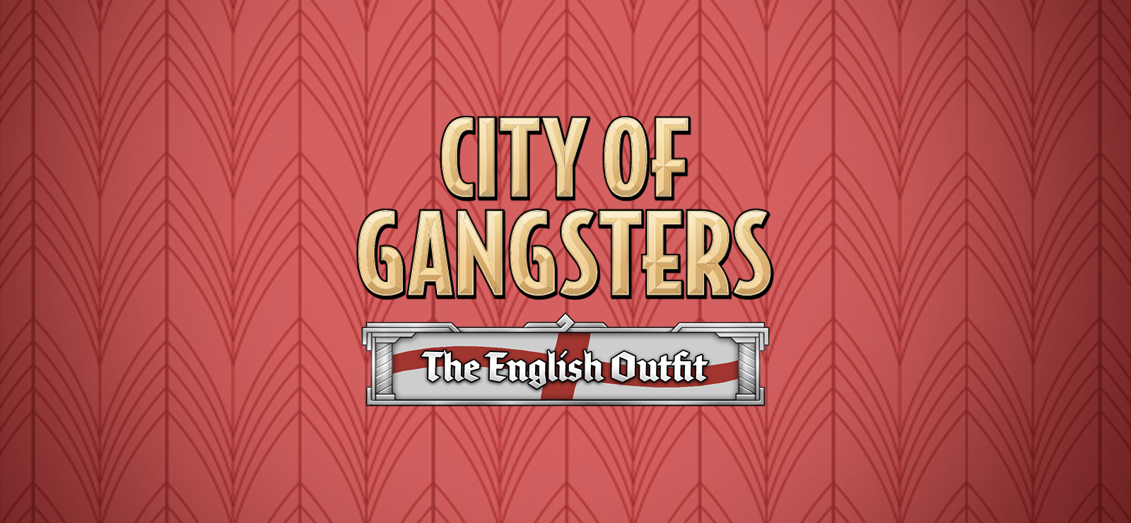 City of Gangsters: The English Outfit