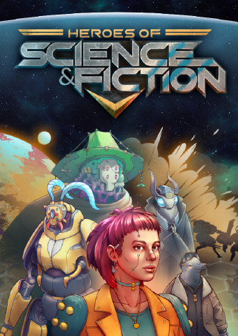 Heroes of Science and Fiction