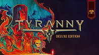 Купить ключ дешево Tyranny. Deluxe Edition
