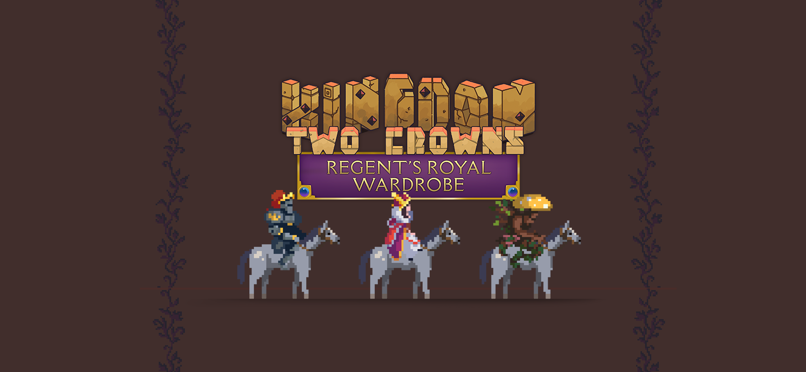 Kingdom Two Crowns: Regent's Royal Wardrobe