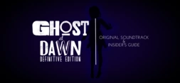 GHOST at DAWN - Soundtrack and Insiders Guide