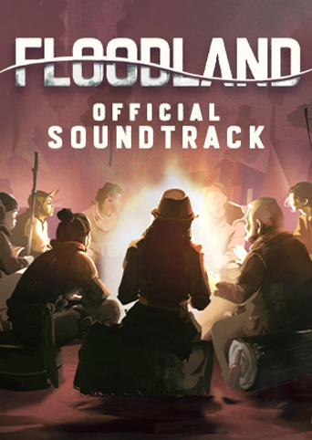 Floodland Soundtrack
