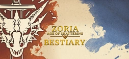 Zoria: Age of Shattering Digital Bestiary