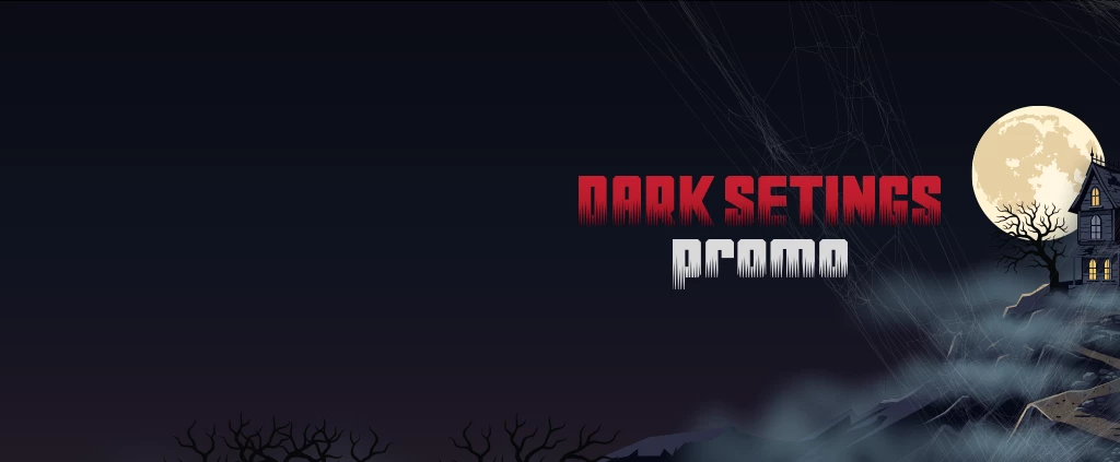 Dark Settings Promo official campaign artwork