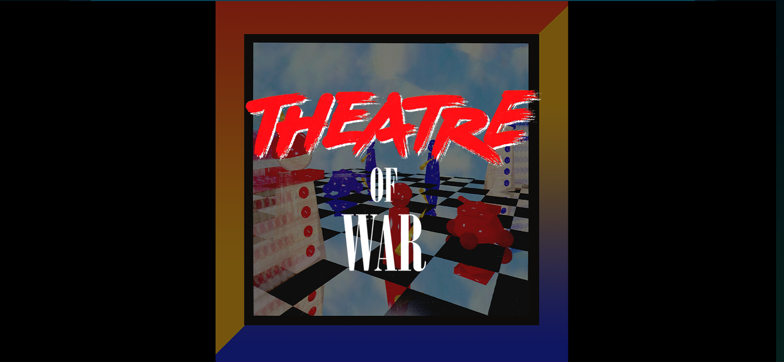Theatre of War
