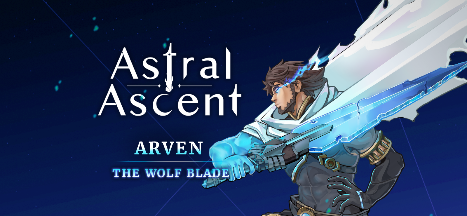 Astral Ascent - Arven the Wolf Blade