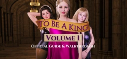 To Be A King Volume 1 - Official Guide