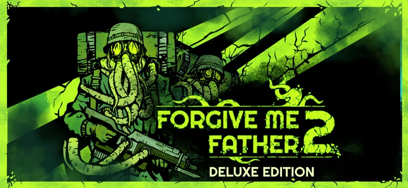 Forgive Me Father 2 Deluxe Edition