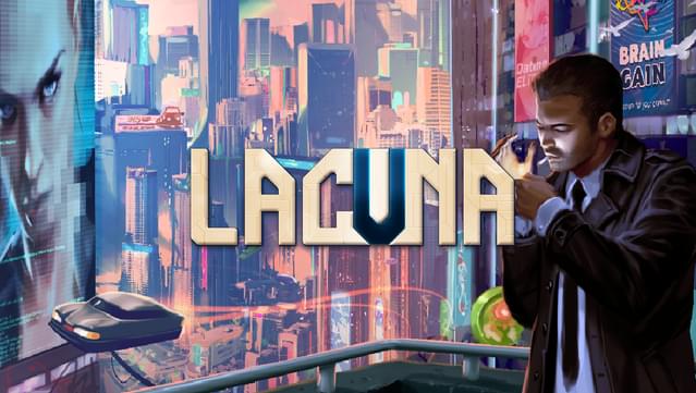 Lacuna – A Sci-Fi Noir Adventure Türkçe Yama