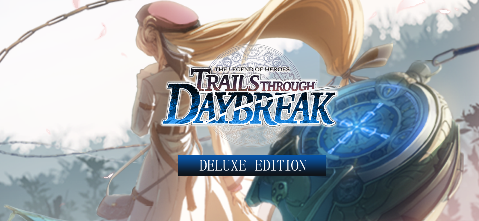 The Legend of Heroes: Trails through Daybreak Deluxe Edition