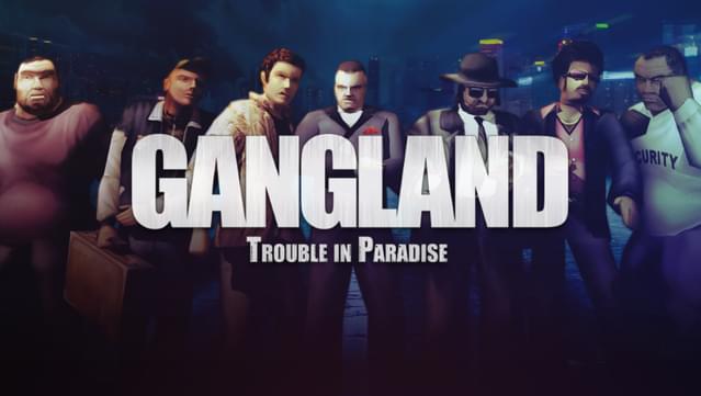 Gangland