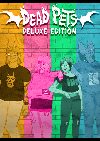 Dead Pets: A Punk Rock Slice of Life Sim - Deluxe Edition